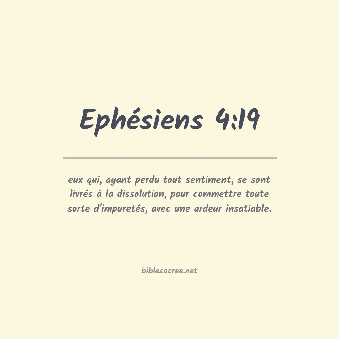 Ephésiens - 4:19