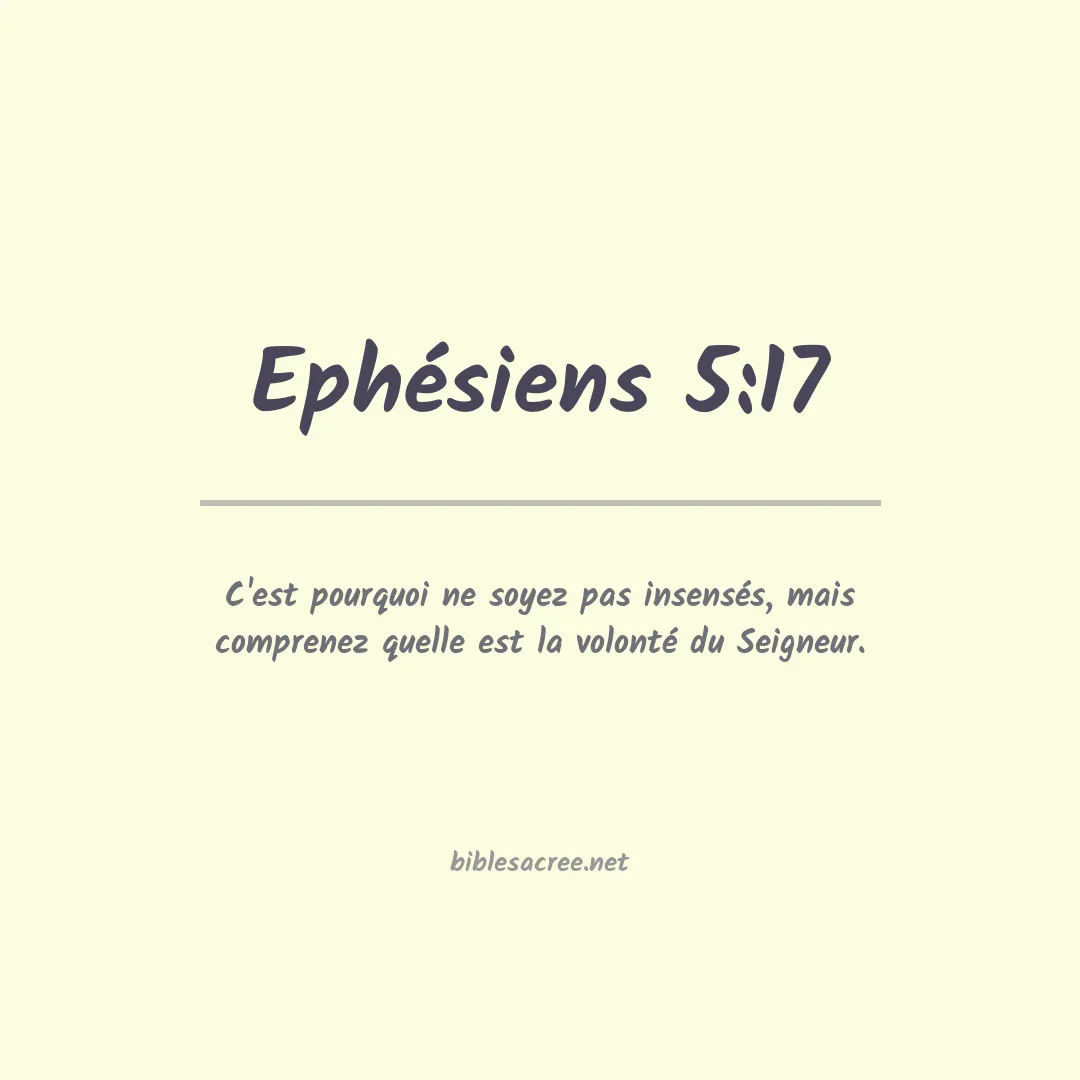 Ephésiens - 5:17