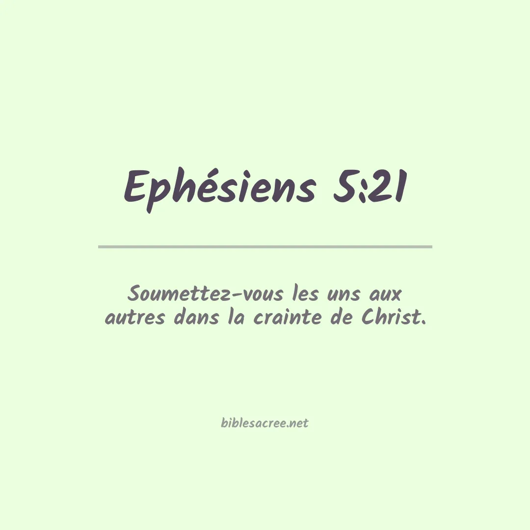 Ephésiens - 5:21