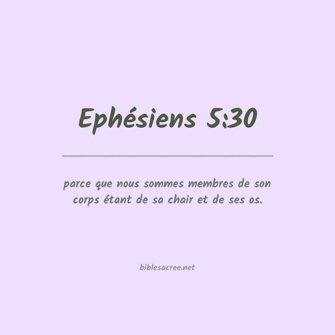 Ephésiens - 5:30