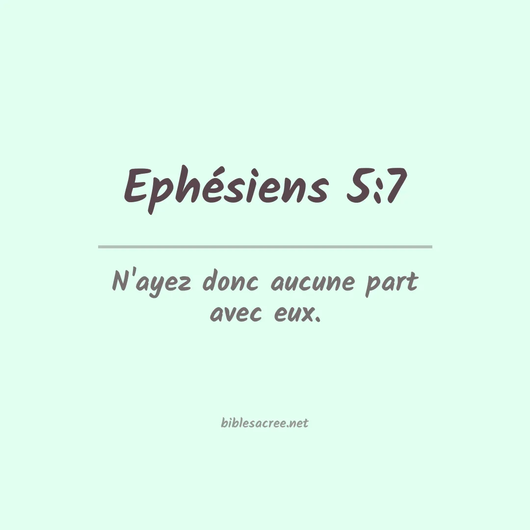 Ephésiens - 5:7