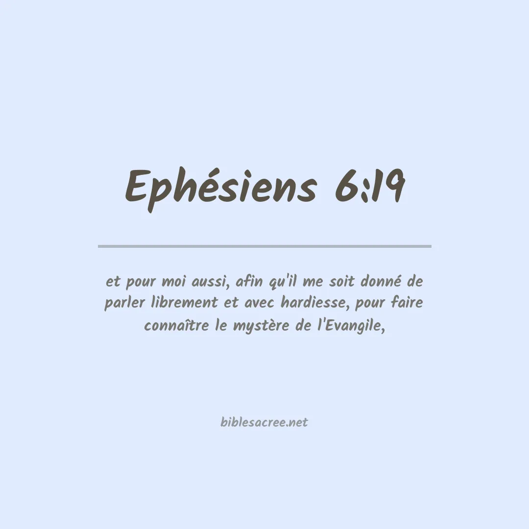 Ephésiens - 6:19