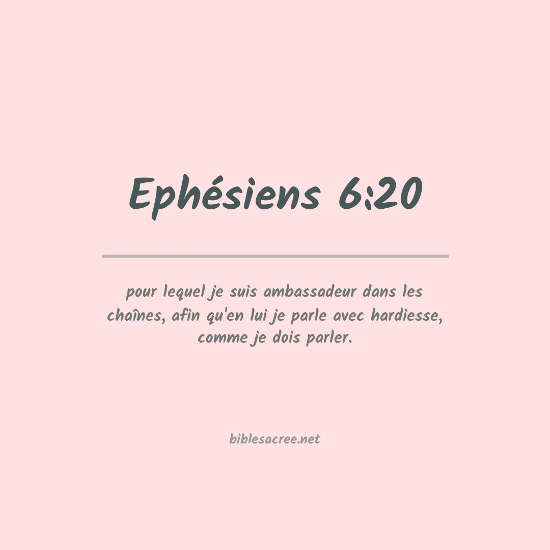 Ephésiens - 6:20