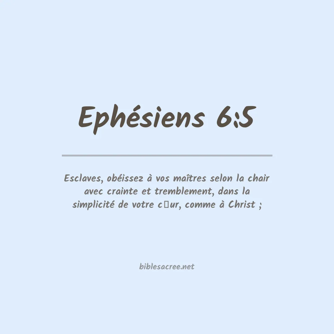 Ephésiens - 6:5