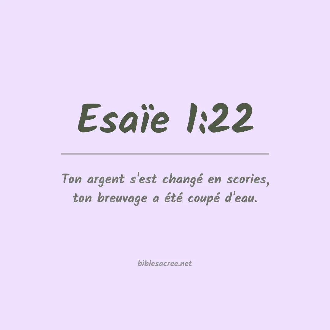 Esaïe - 1:22