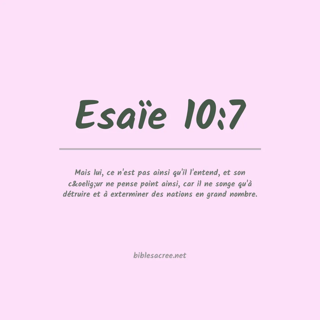 Esaïe - 10:7