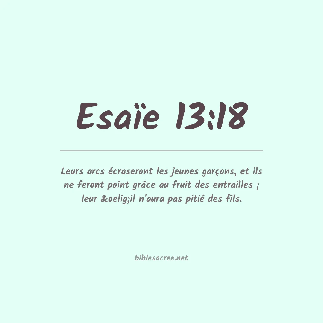 Esaïe - 13:18