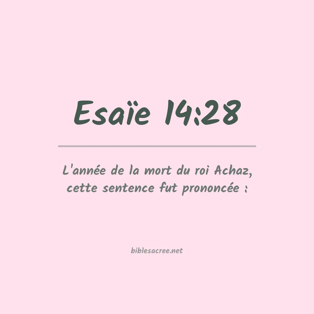 Esaïe - 14:28