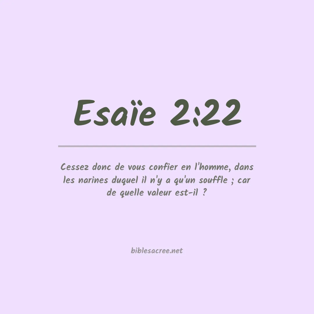 Esaïe - 2:22