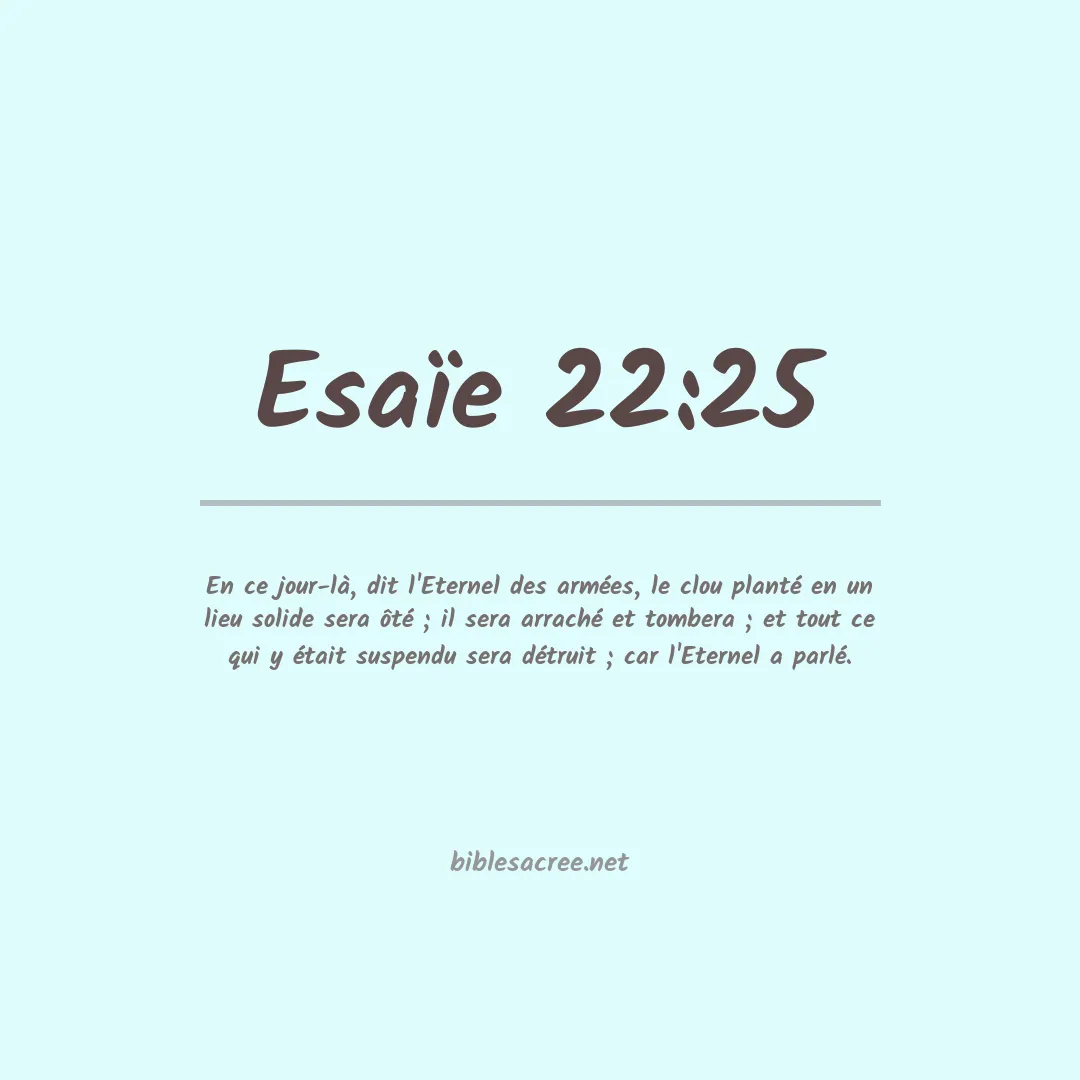 Esaïe - 22:25