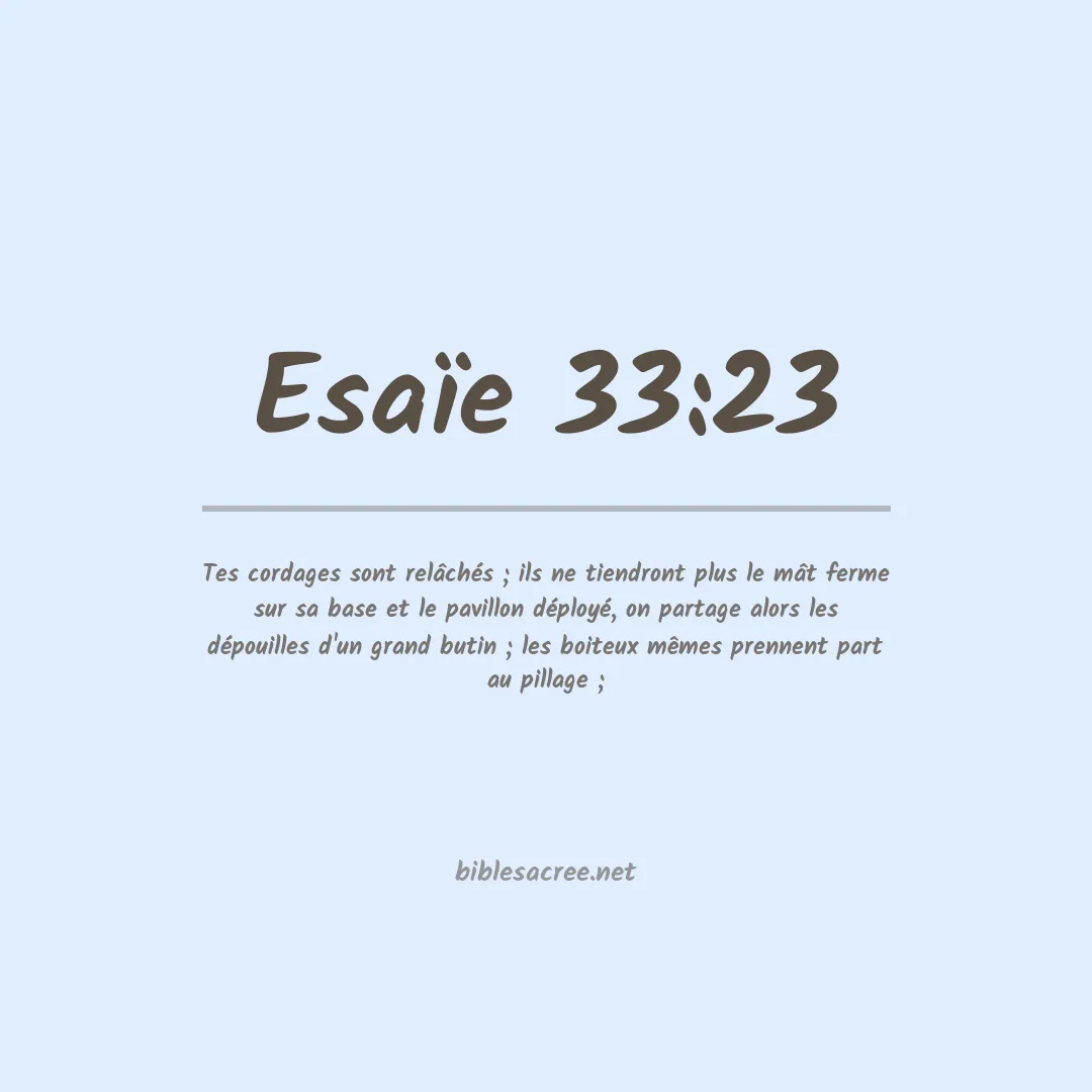 Esaïe - 33:23