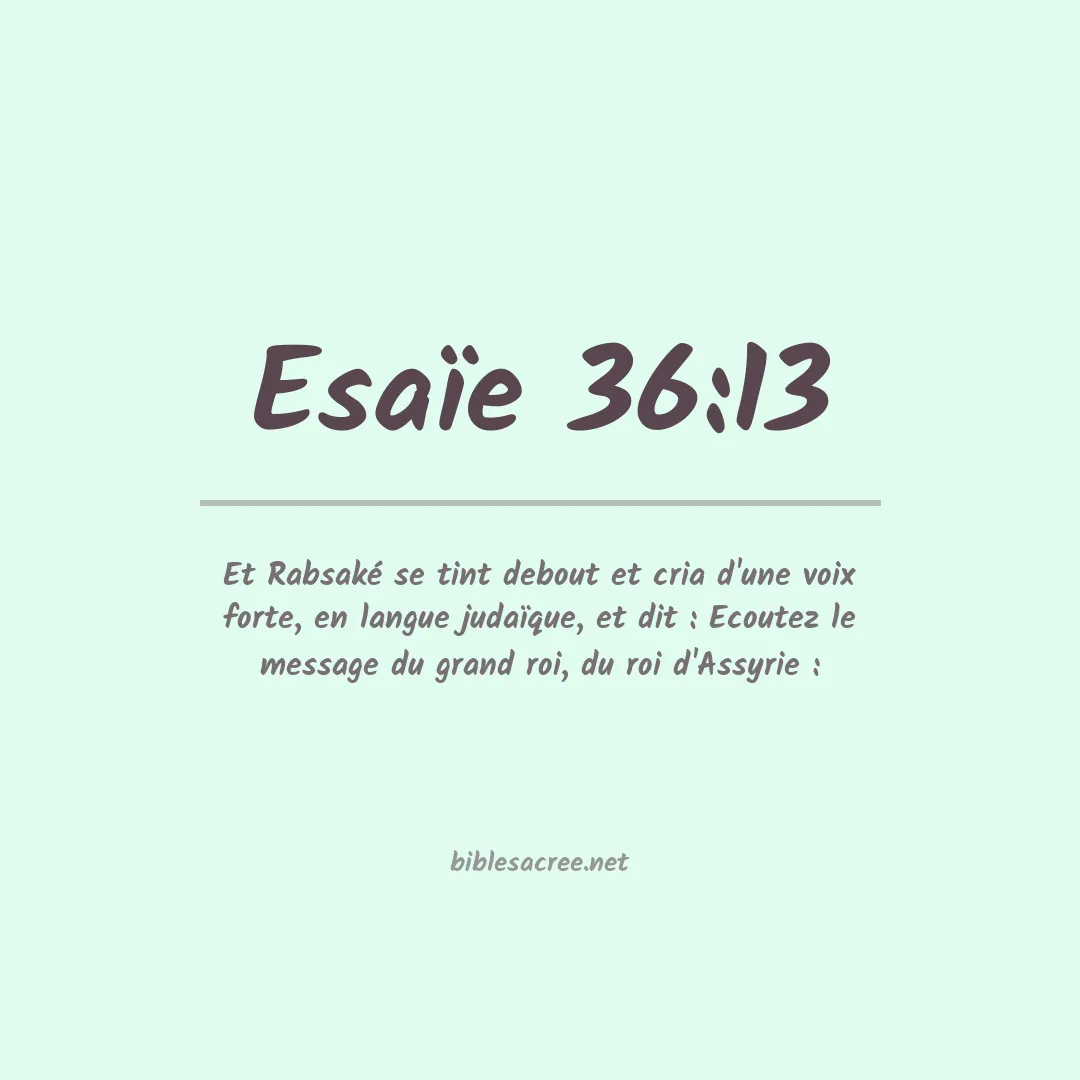 Esaïe - 36:13