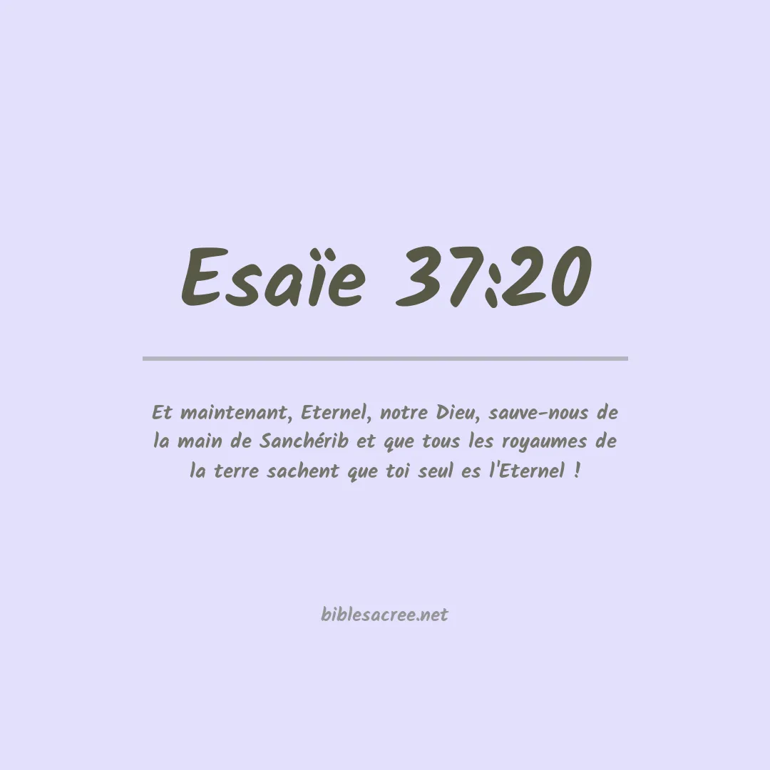 Esaïe - 37:20