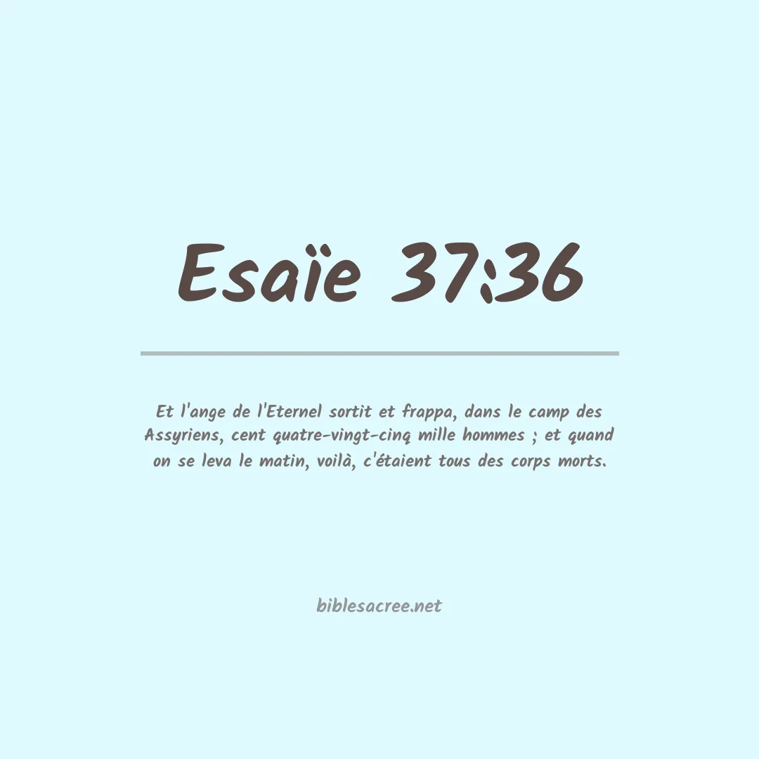Esaïe - 37:36