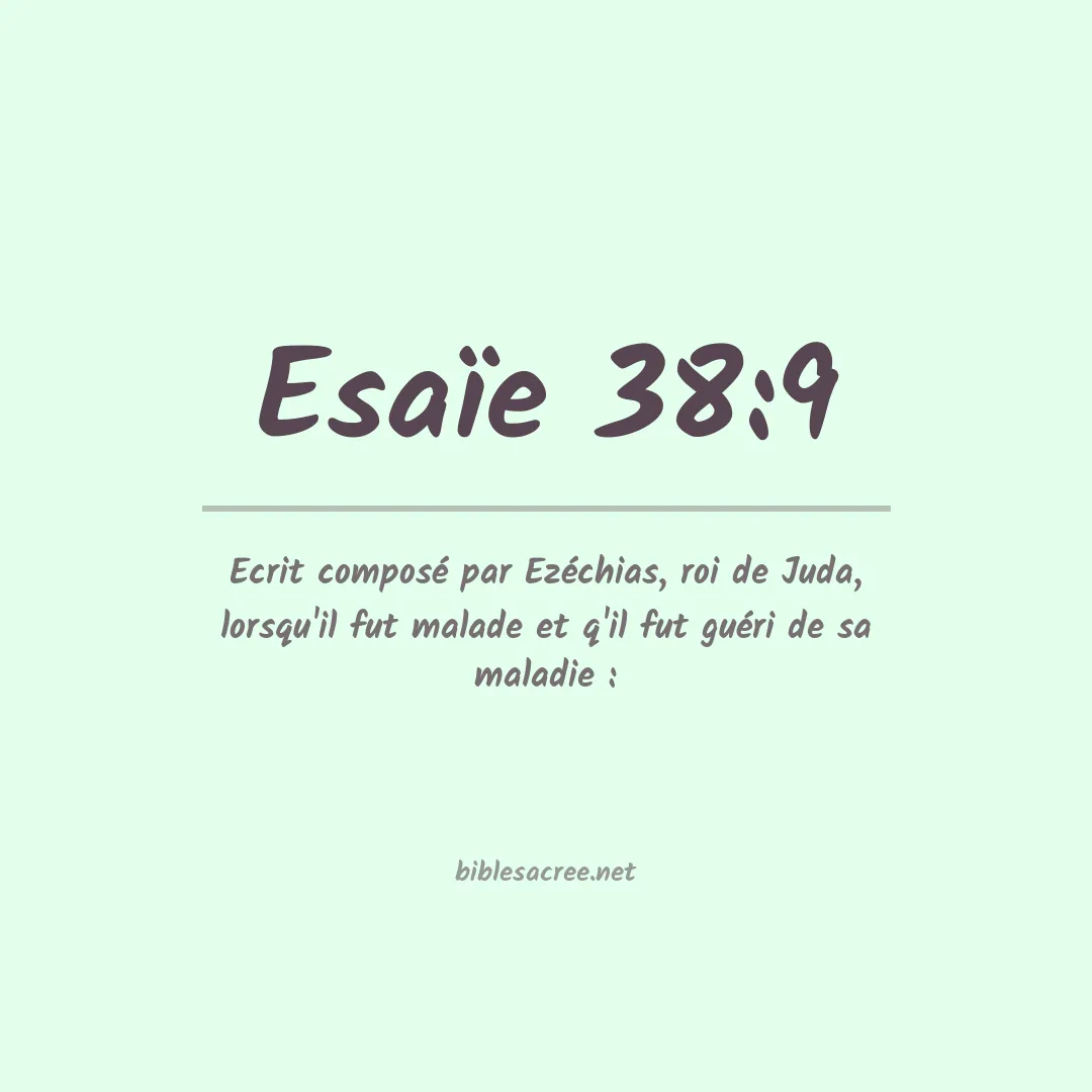 Esaïe - 38:9