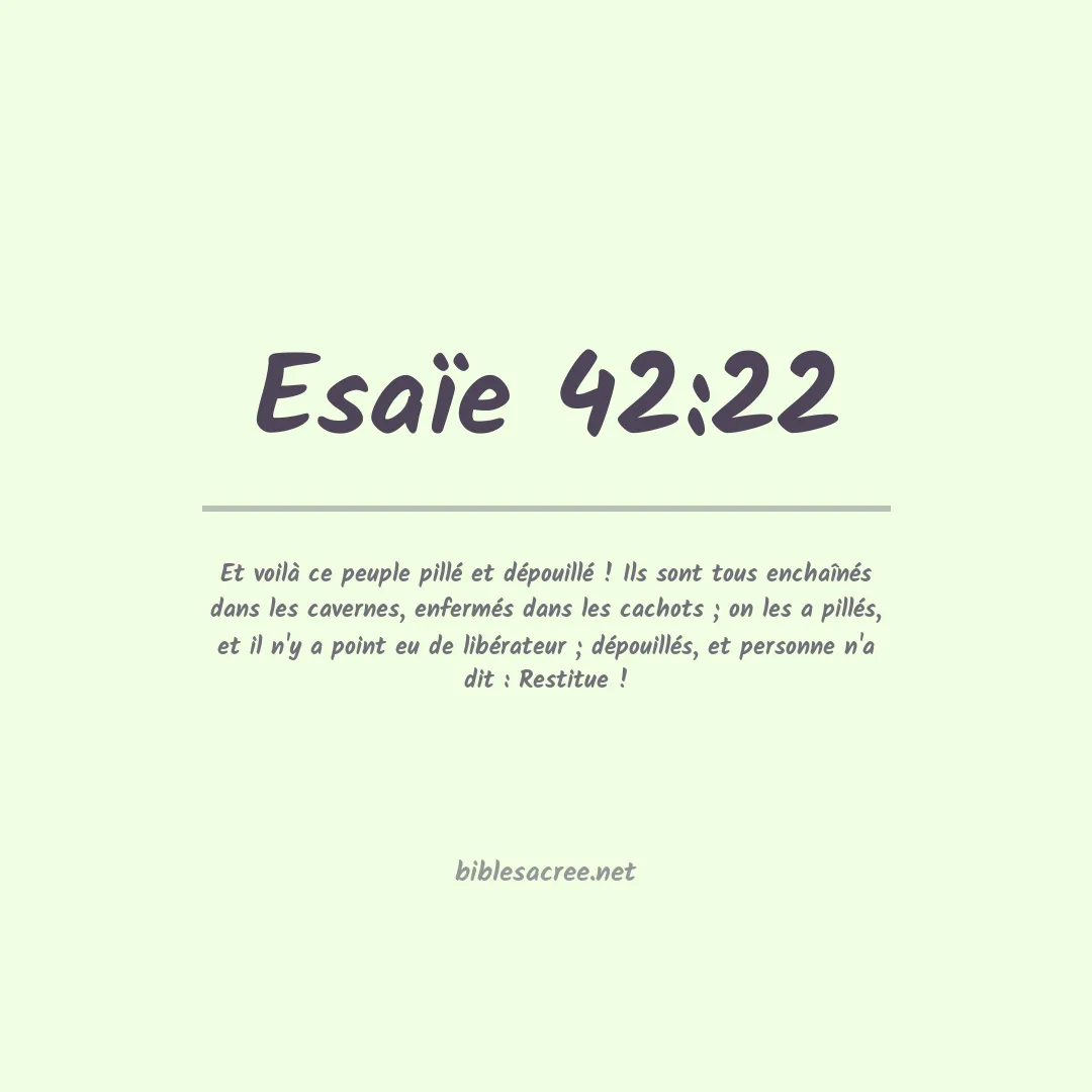 Esaïe - 42:22