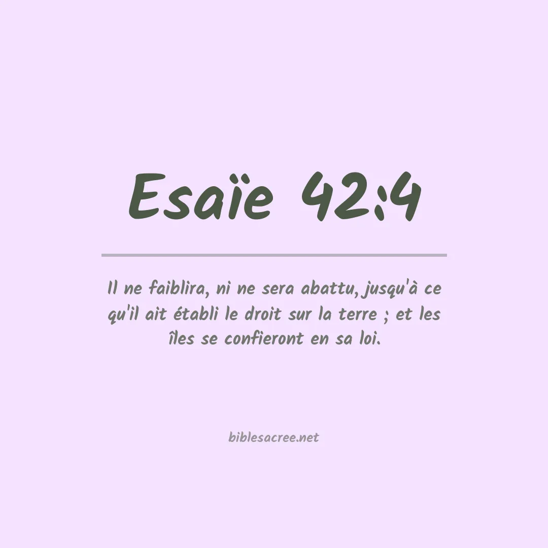 Esaïe - 42:4