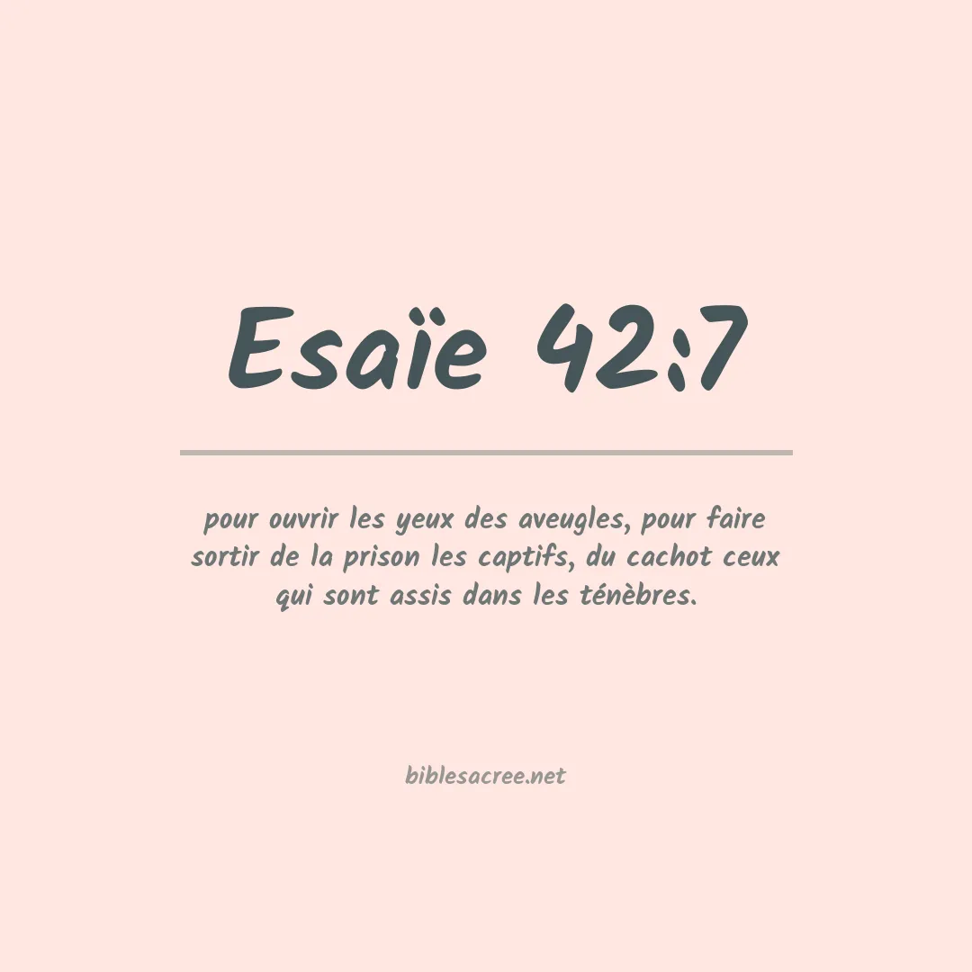 Esaïe - 42:7