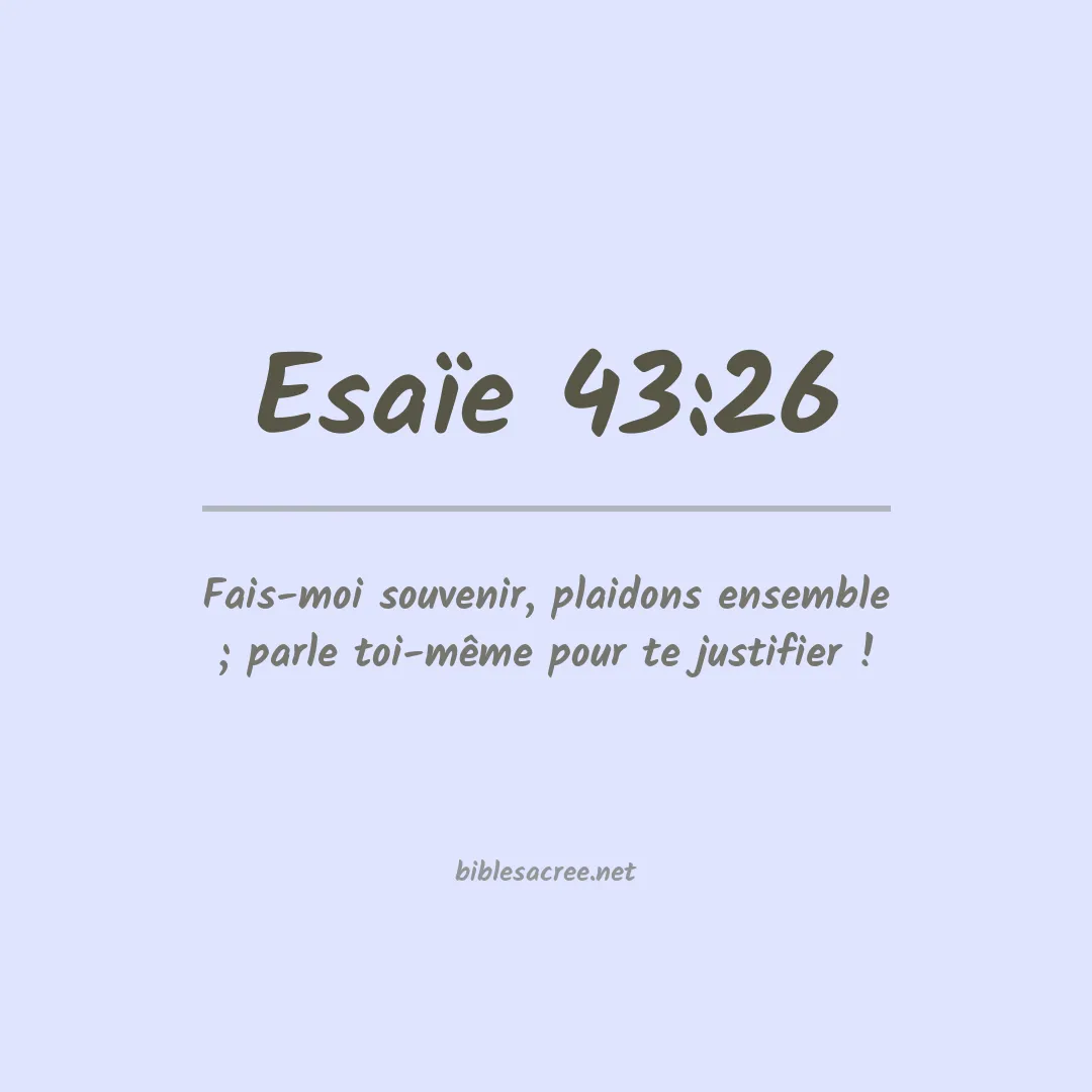 Esaïe - 43:26
