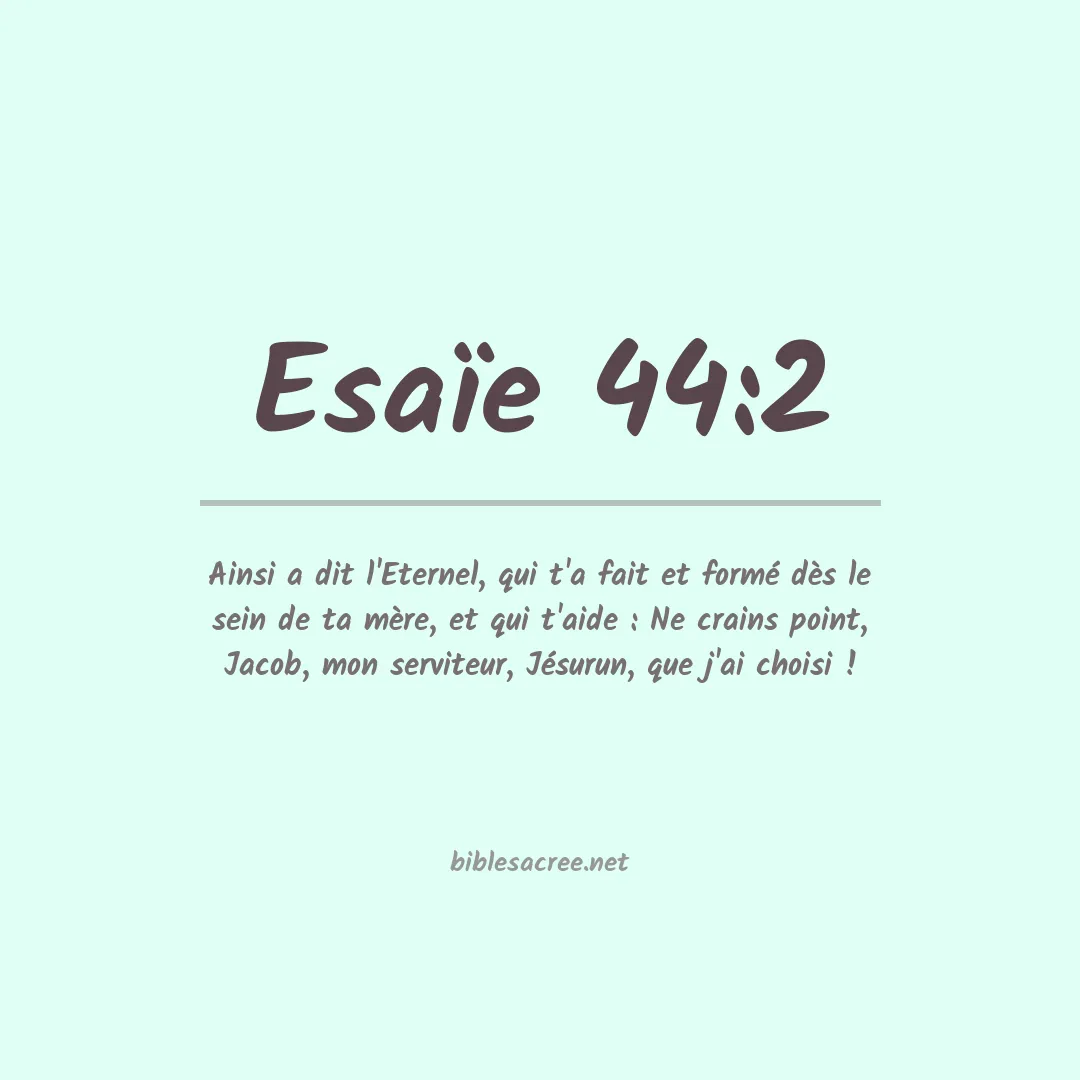 Esaïe - 44:2