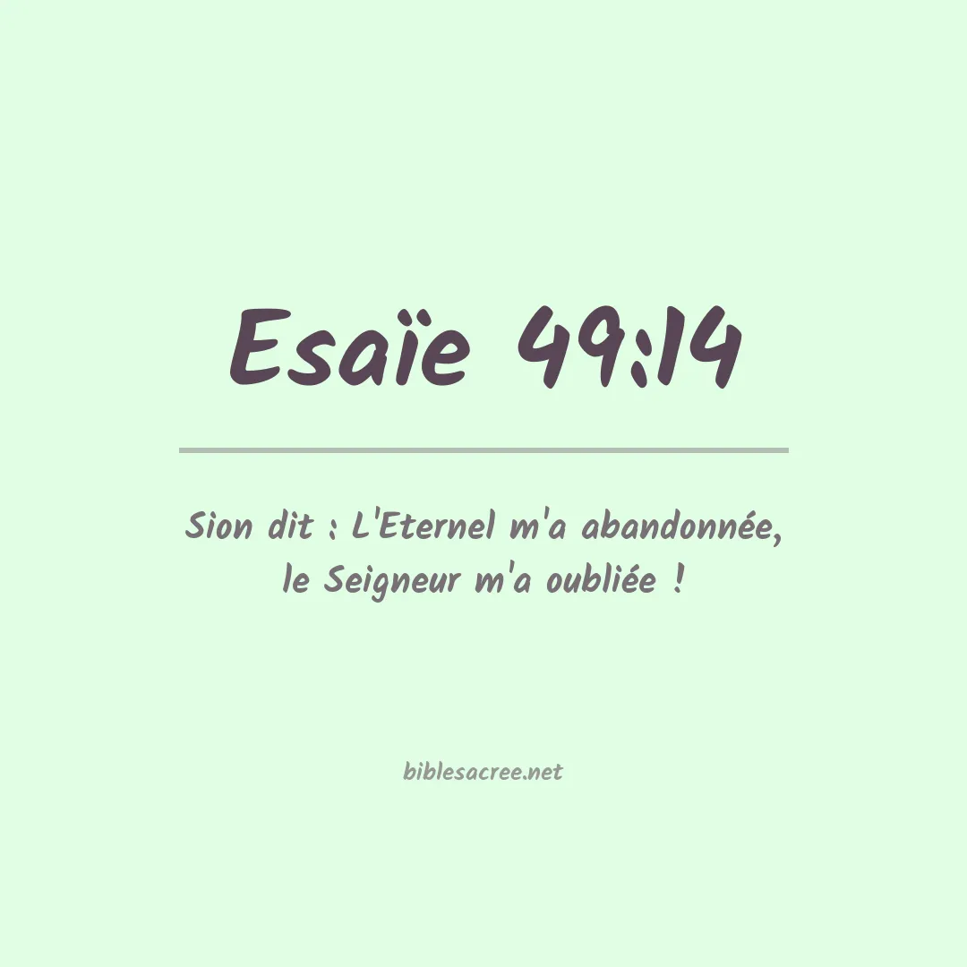 Esaïe - 49:14