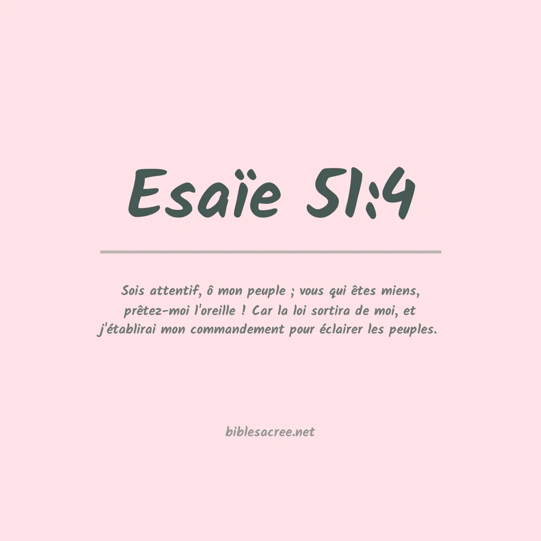Esaïe - 51:4