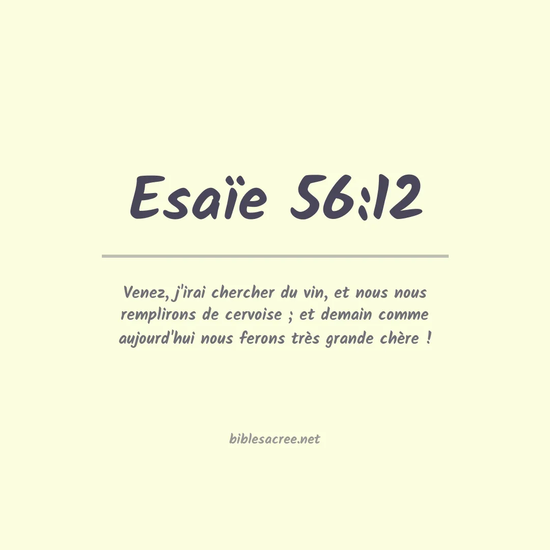 Esaïe - 56:12