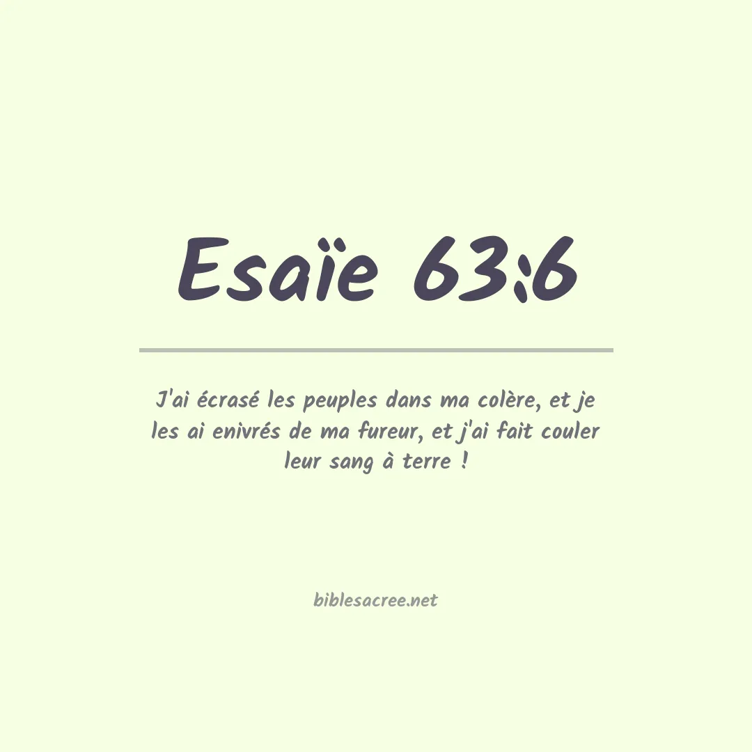Esaïe - 63:6