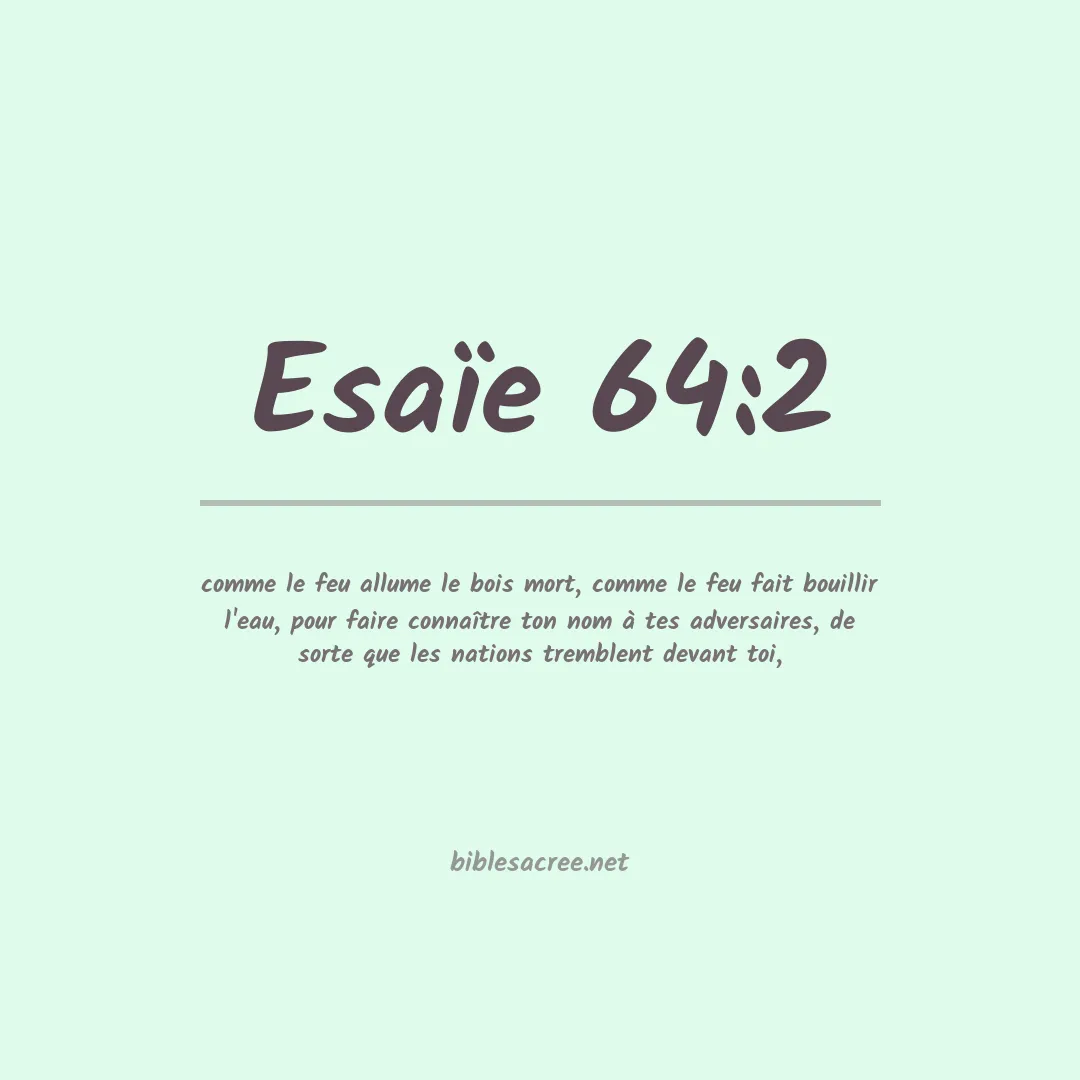Esaïe - 64:2