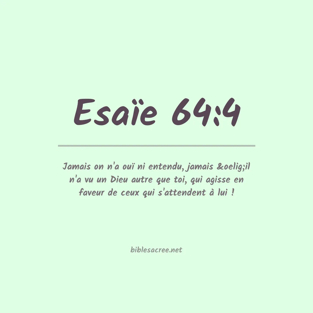 Esaïe - 64:4
