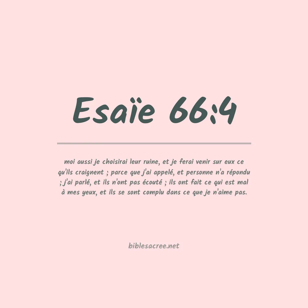 Esaïe - 66:4