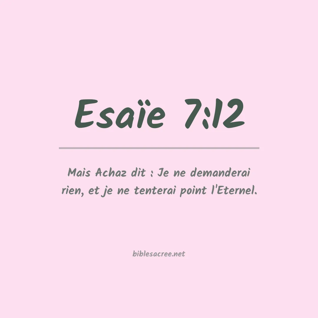 Esaïe - 7:12