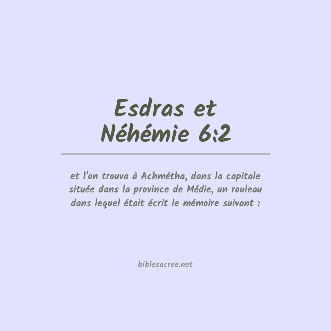 Esdras et Néhémie - 6:2