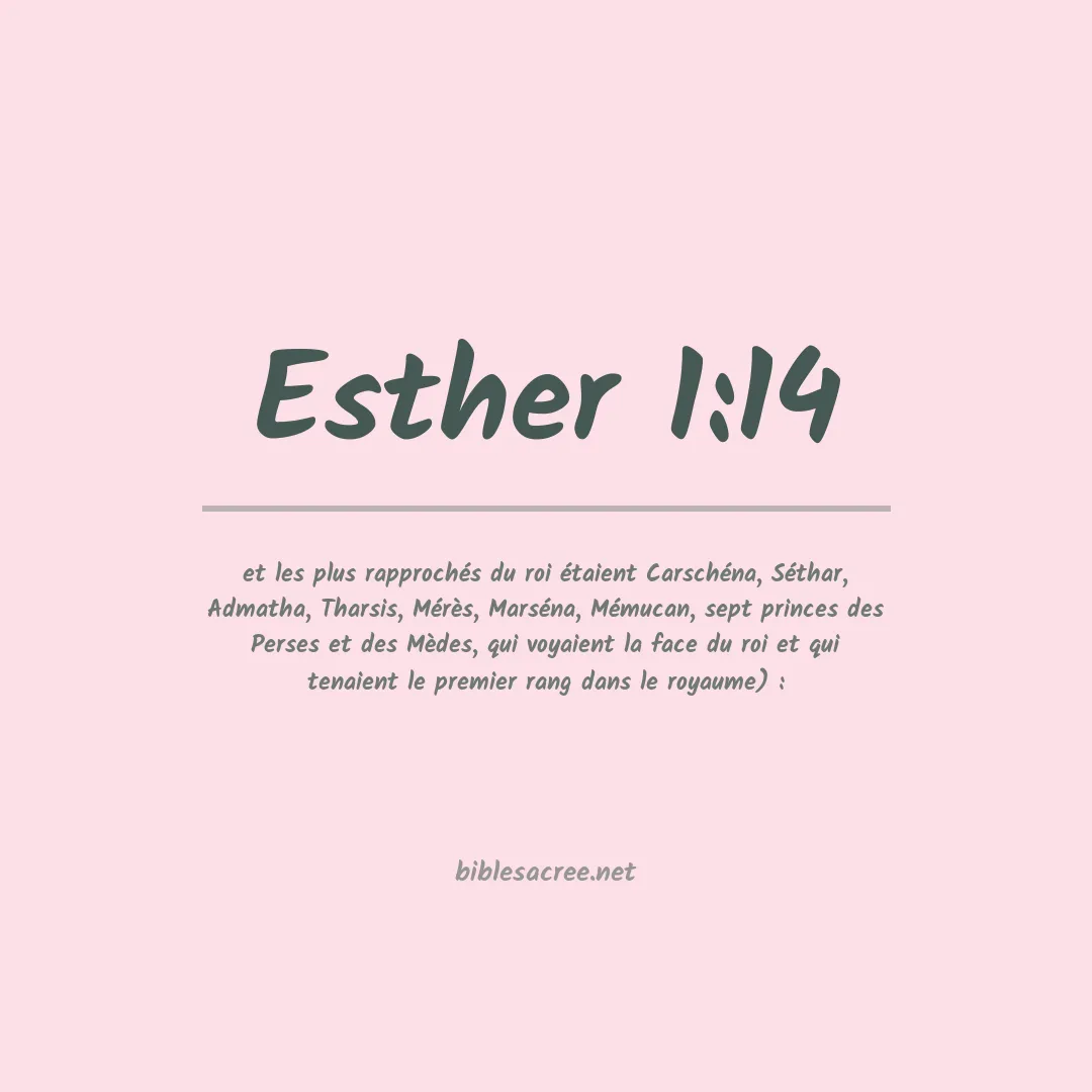 Esther - 1:14