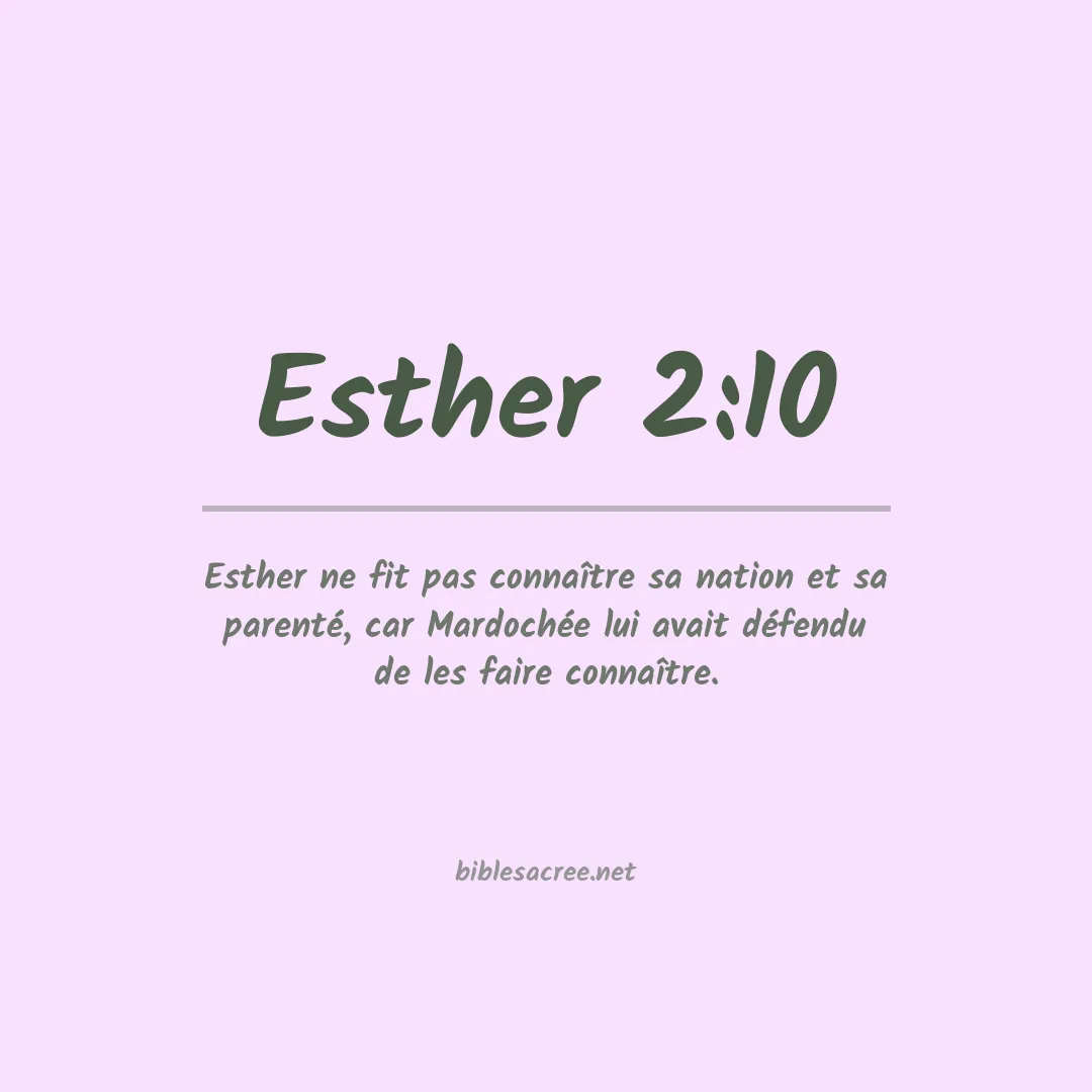 Esther - 2:10
