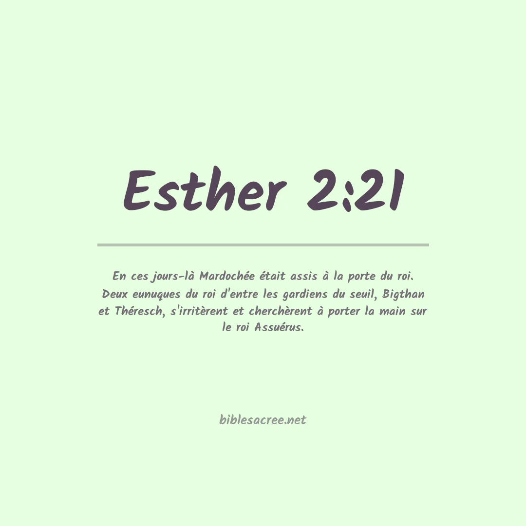 Esther - 2:21