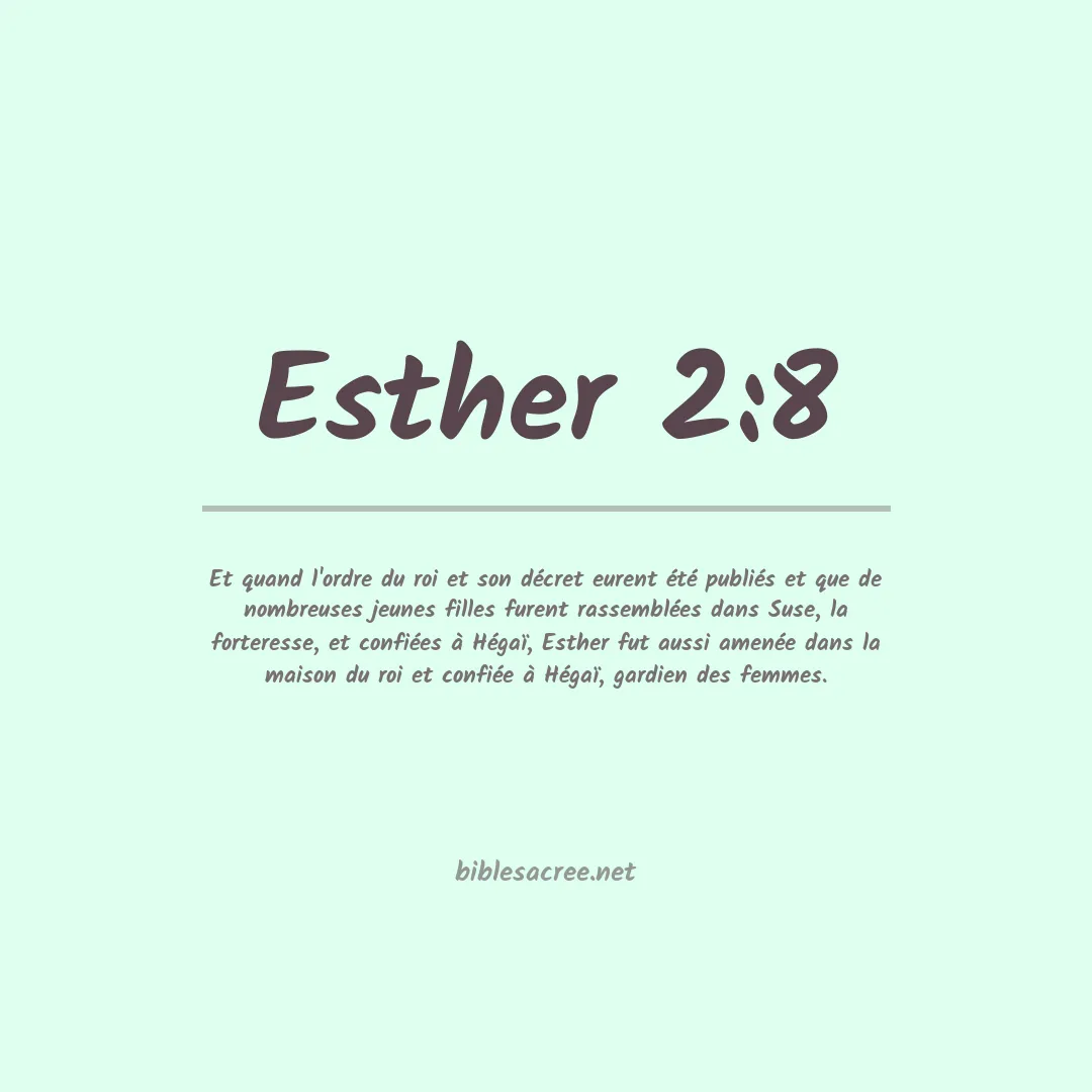 Esther - 2:8