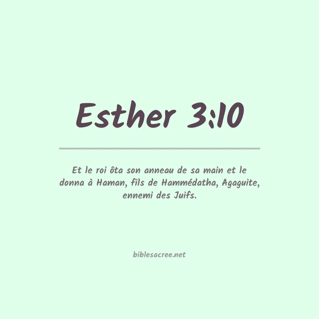 Esther - 3:10