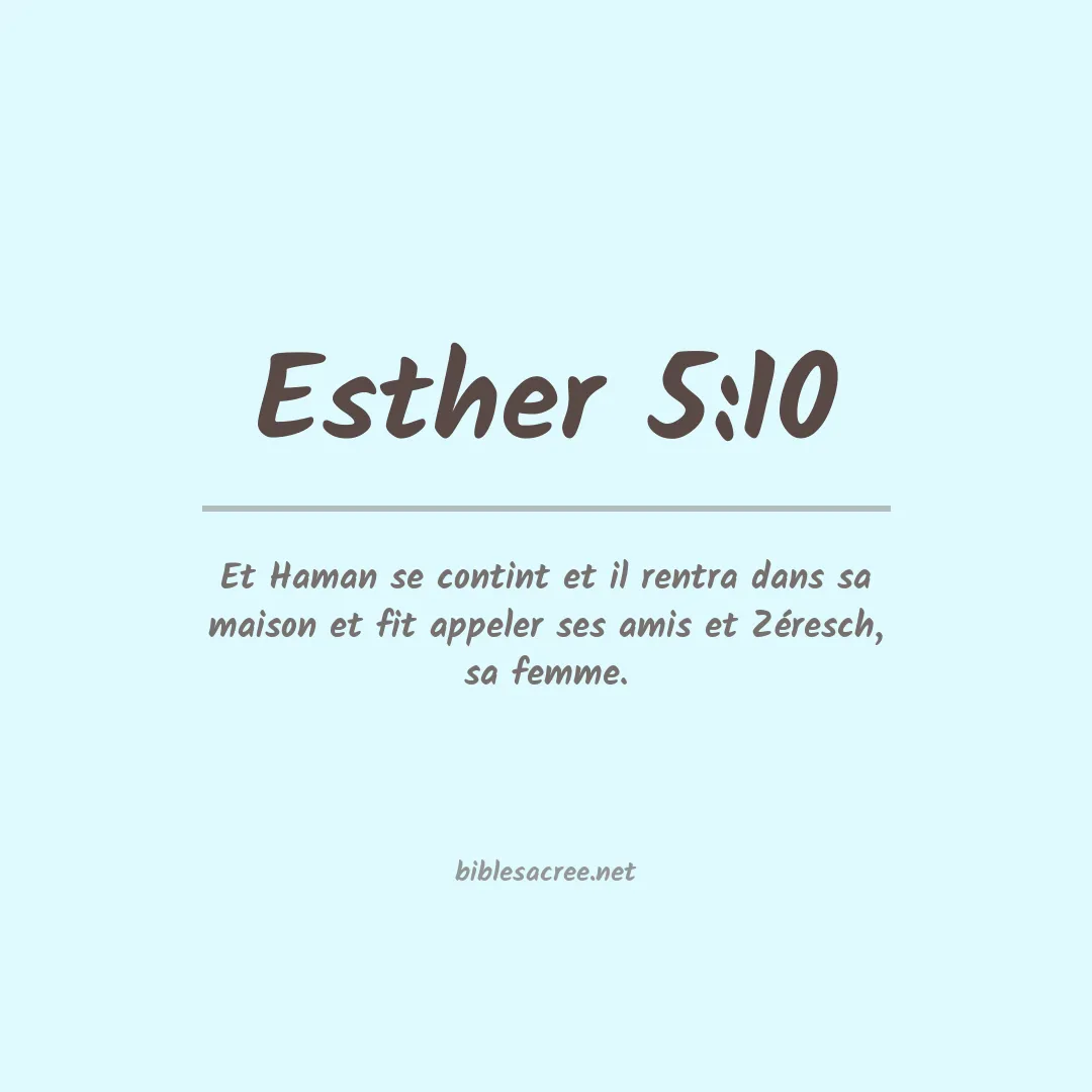 Esther - 5:10
