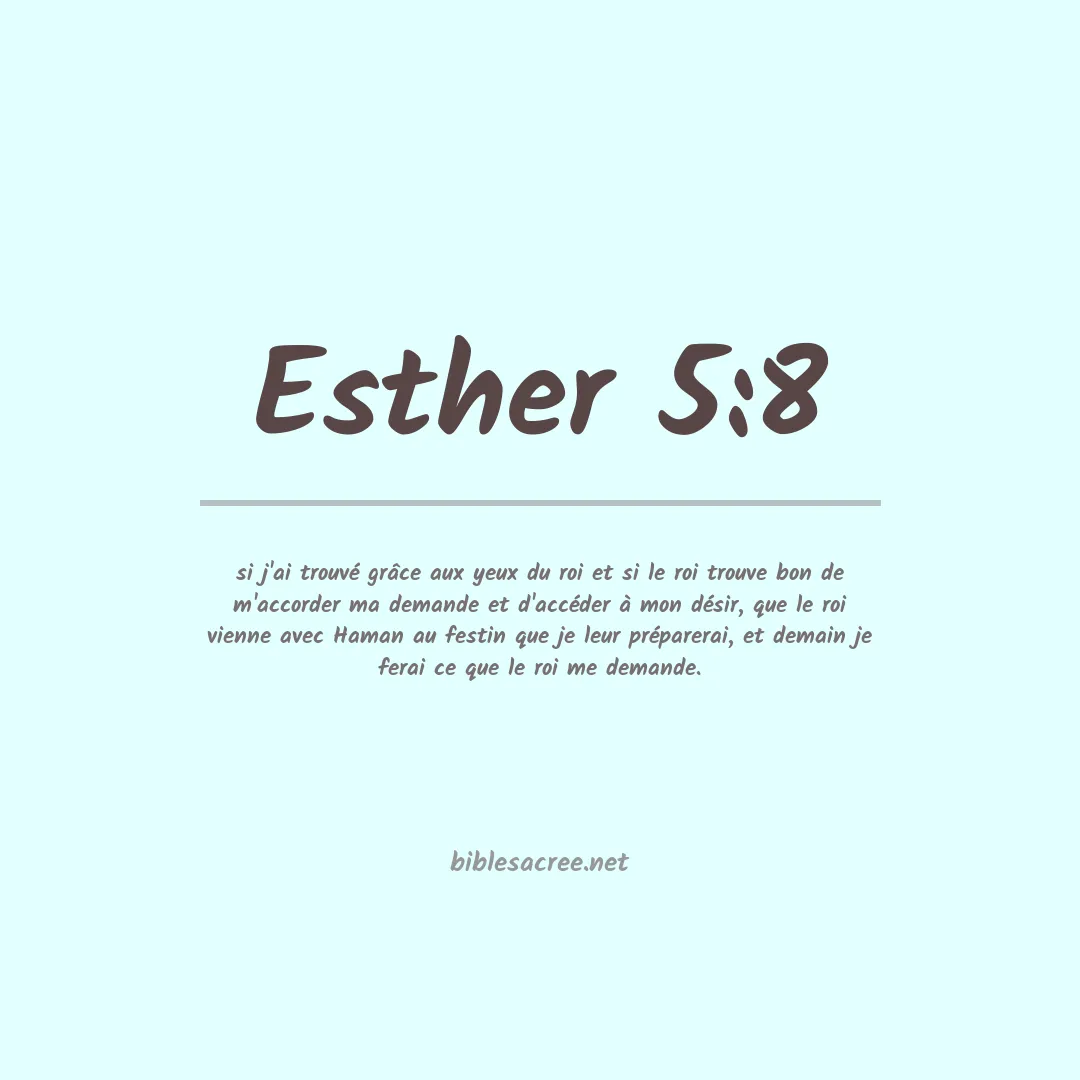 Esther - 5:8