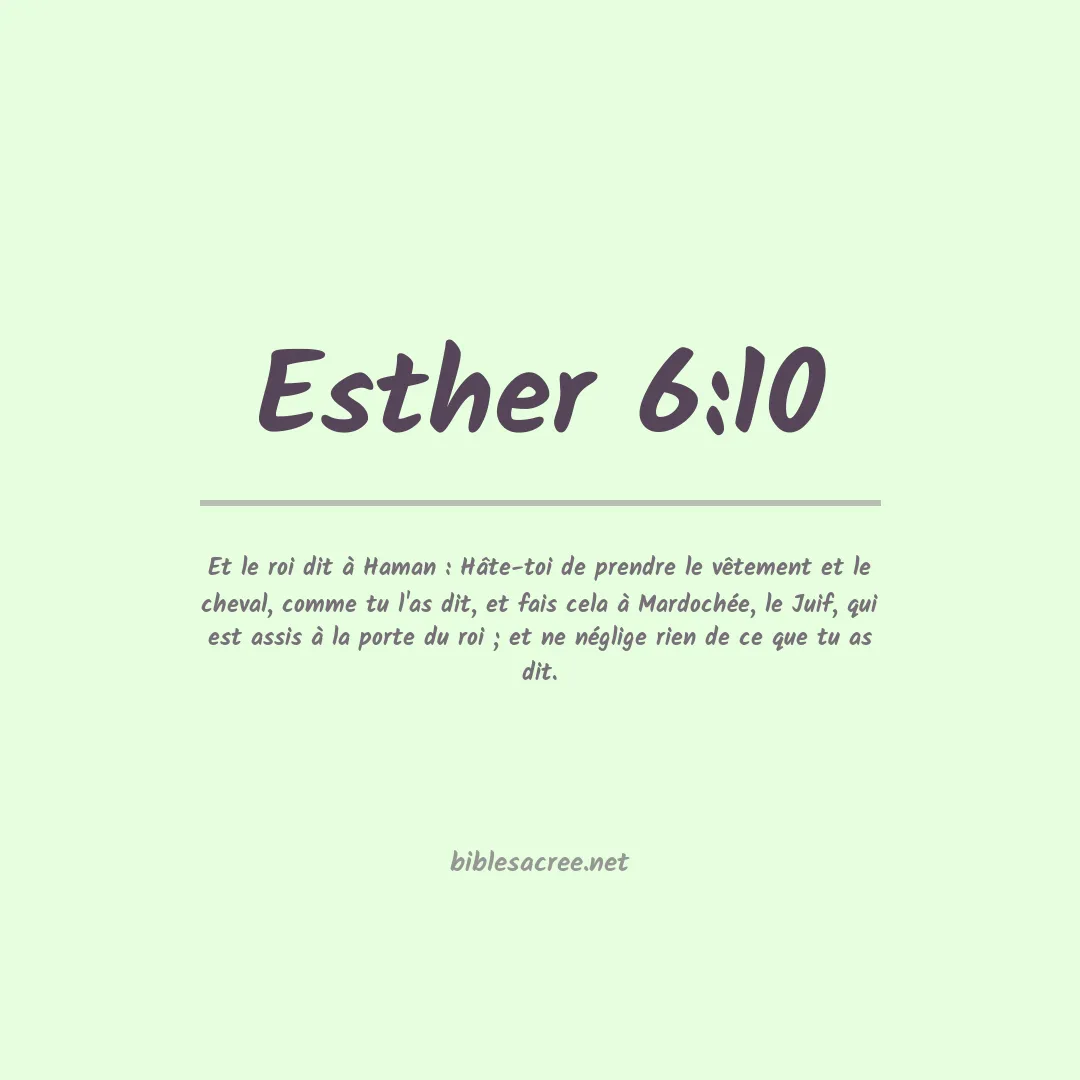 Esther - 6:10