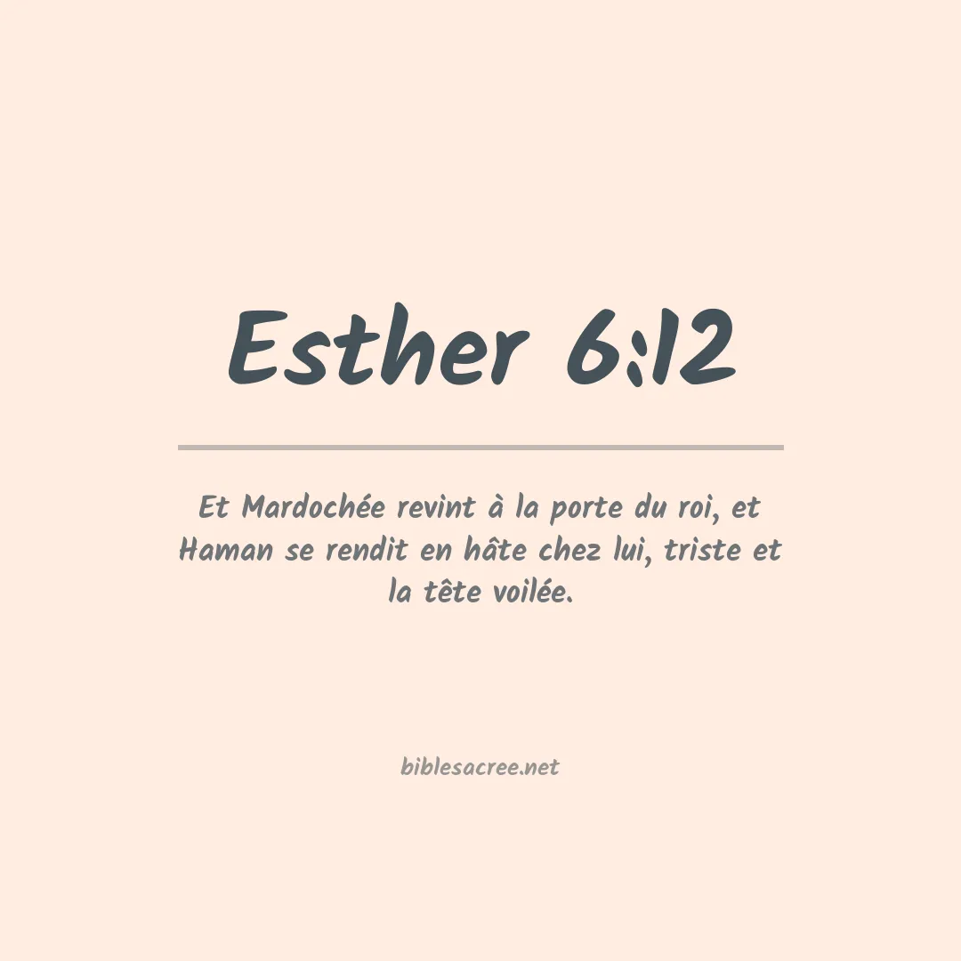 Esther - 6:12
