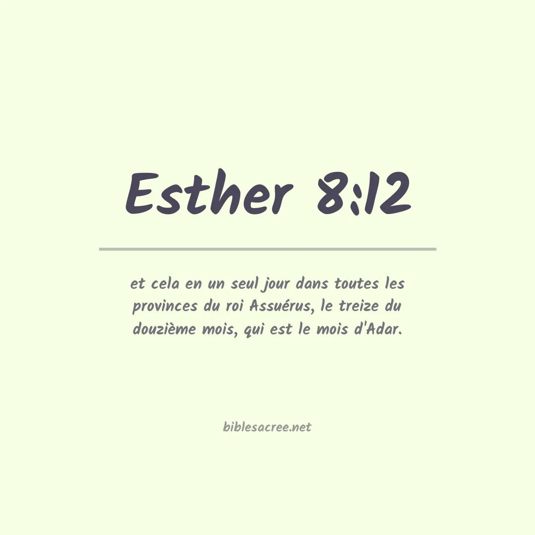 Esther - 8:12