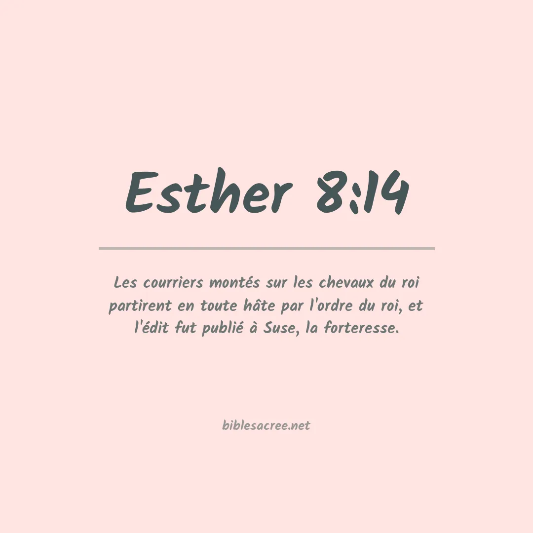 Esther - 8:14