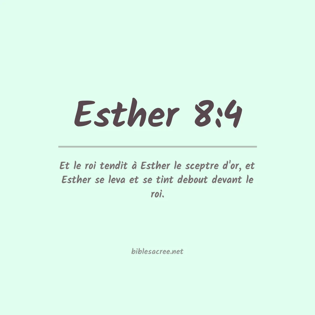 Esther - 8:4