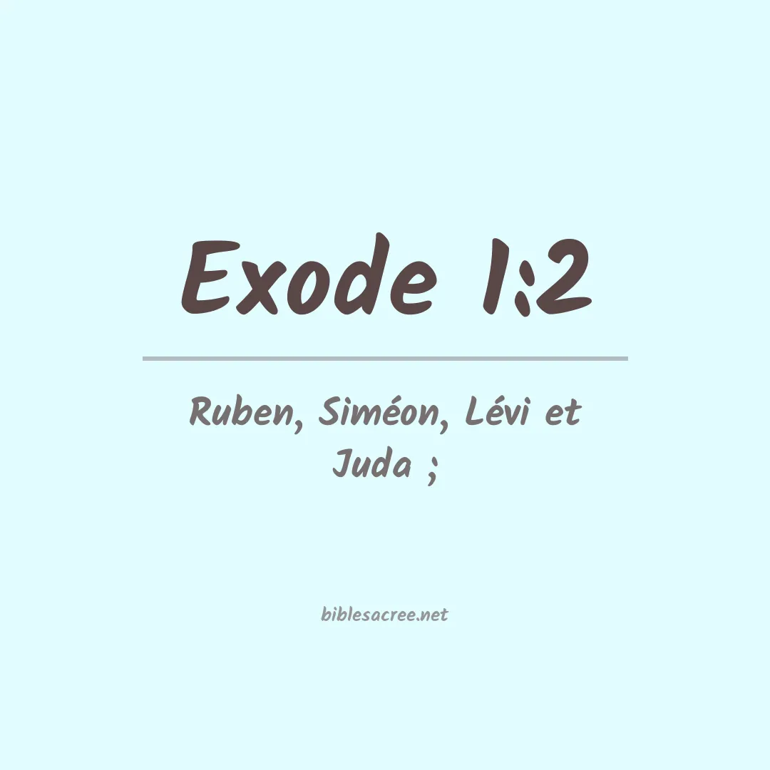 Exode - 1:2