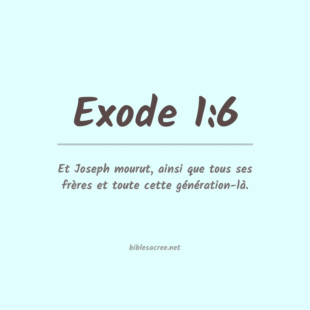 Exode - 1:6