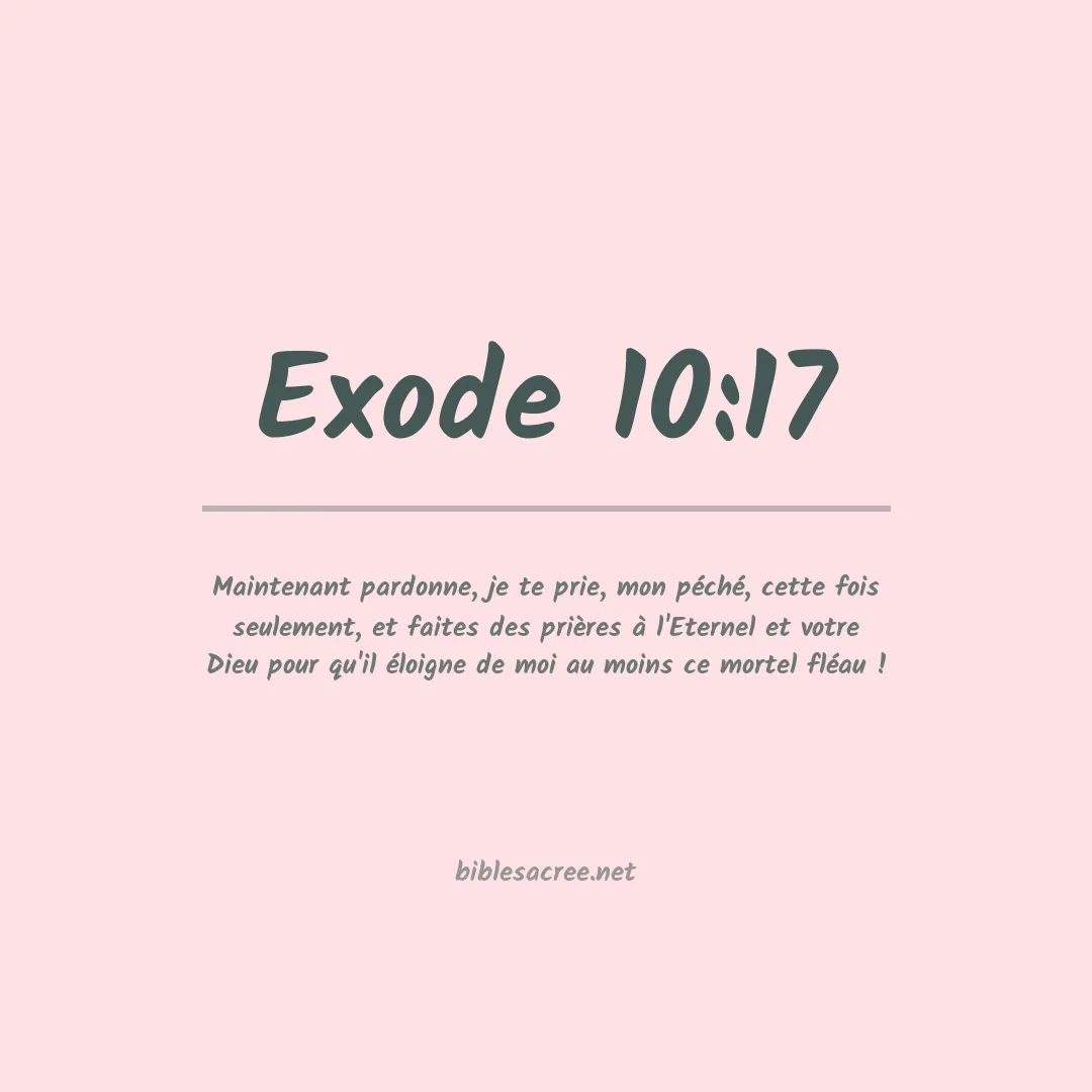 Exode - 10:17