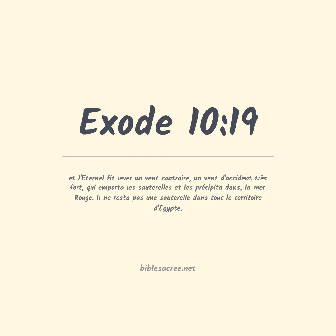 Exode - 10:19