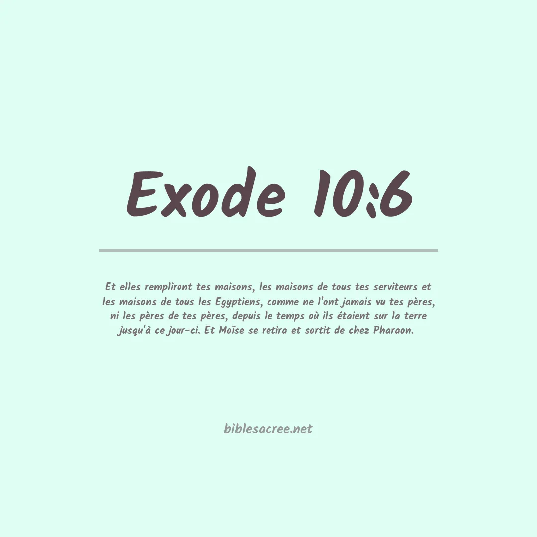 Exode - 10:6